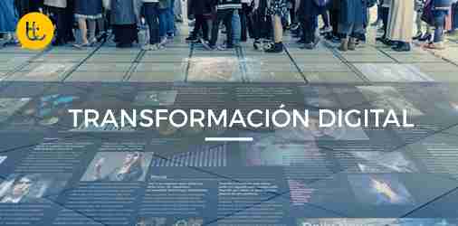 Transformación Digital: innovación cultural y tecnológica empresarial